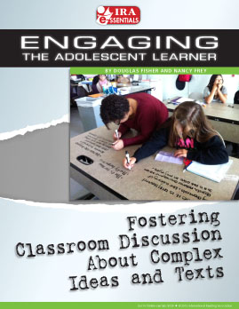 Fostering Classroom Discussion About Complex Ideas and Texts