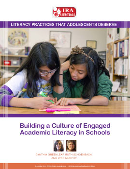 Building a Culture of Engaged Academic Literacy in Schools