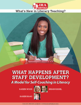 What Happens After Staff Development? A Model for Self-Coaching in Literacy