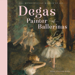 Degas Painter of Ballerinas