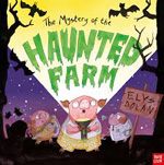 the mystery of the haunted farm