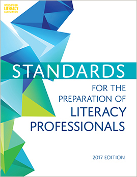 Standards for the Preparation of Literacy Professionals 2017