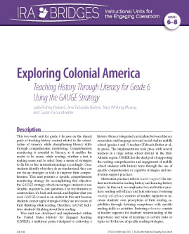 Exploring Colonial America - Teaching History Through Literacy for Grade 6 Using the GAUGE Strategy