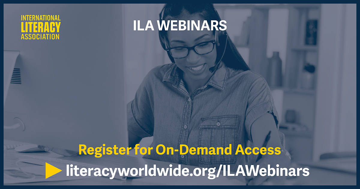 ILA Webinars International Literacy Association