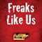 freaks like us