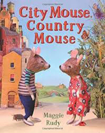 City Mouse, Country Mouse