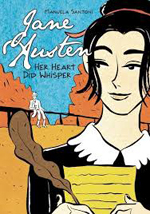Jane Austen-Her Heart Did Whisper