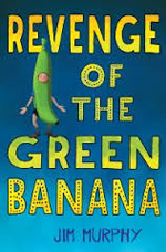 revenge of the green banana