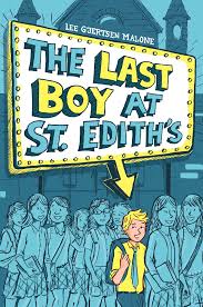 the last boy at St Edith&#39;s