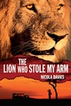 The Lion Who Stole My Arm | Reading Today Online