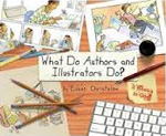 What Do Authors and Illustrators Do?