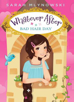 Whatever After: Bad Hair Day