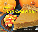 What is Thanksgiving?