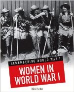 Women in World War I | Reading Today Online