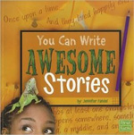 you can write awesome stories