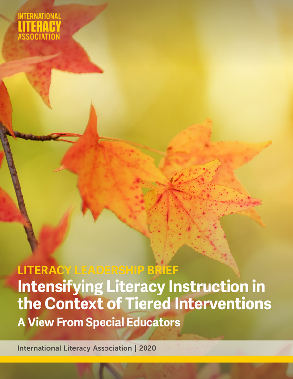 Literacy Leadership Brief: Intensifying Literacy Instruction in the Context of Tiered Interventions: A View from Special Educators