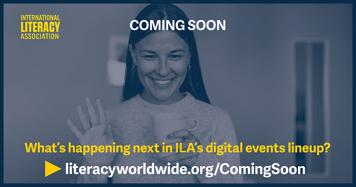 Coming Soon International Literacy Association