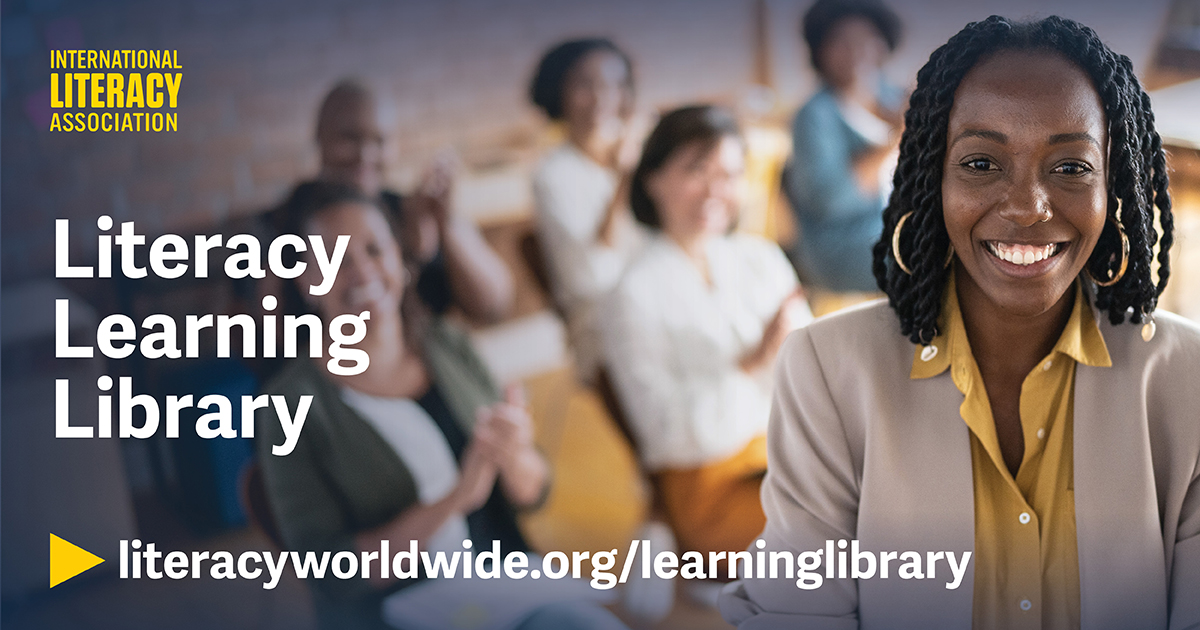 ILA Literacy Learning Library | International Literacy Association