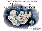 What's the Big Deal About Elections